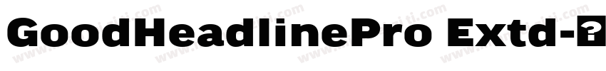 GoodHeadlinePro Extd字体转换